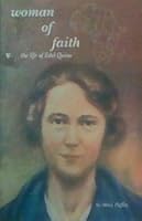 Woman of Faith: The Life of Edel Quinn 189287508X Book Cover