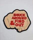 Funny Cornhole Patch Shuck Around and find Out I did not mispell Shuck a Tough Guy Mans fist Fight Hook Backing Patches for Your Bag Backpack hat Jacket bagg toss