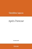 Après l'Amour (French Edition) 2414528567 Book Cover