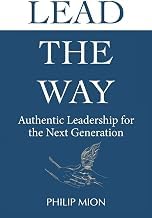 Sommario Insights Audiobook Lead The Way: Authentic Leadership for the Next Generation Full