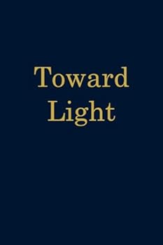 Paperback TOWARD LIGHT Book
