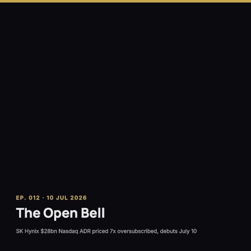 The Open Bell &mdash; Ep. 012 &mdash; 10 Jul 2026