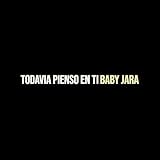 Baby Jara
