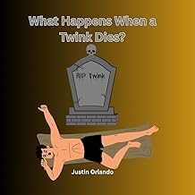 Original Summary Ebook What Happens When a Twink Dies? 2026