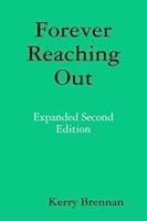 Forever Reaching Out B00588DDN0 Book Cover