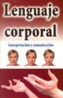 Lenguaje corporal/ Body Language 9706669043 Book Cover