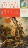 The Social History of Art, Volume 3: Rococo, Classicism, Romanticism B003F1HS60 Book Cover