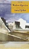 Weißes Algerien von Assia Djebar (1. Juli 2000) Taschenbuch - (Ohne Autor) 