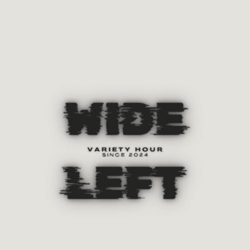 Couverture de Wide Left Variety Hour