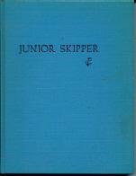Junior skipper B0007E1JBI Book Cover