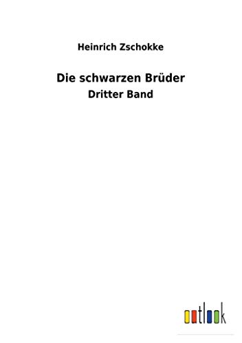 Die schwarzen Brüder (German Edition)