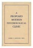 A Proposed Modern Psychological Clinic B000NWKWV2 Book Cover