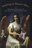 Knocking on Heaven's Door: American Religion in the Age of Counterculture