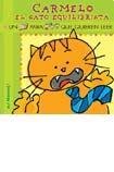 Carmelo El Gato Equilibrista 9872184259 Book Cover