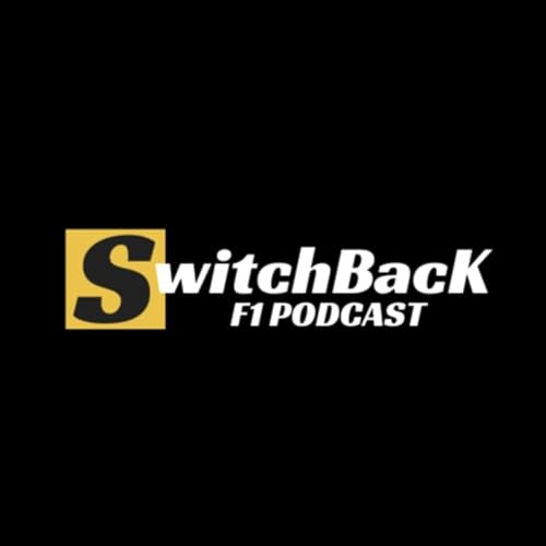 The Switchback F1 Podcast - Episode 259: Hello, F1 2026 cover art