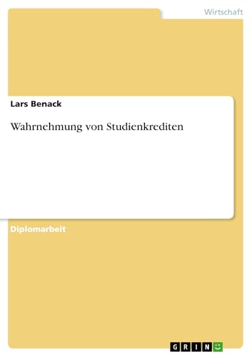 Wahrnehmung von Studienkrediten