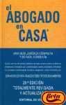 Paperback Abogado en Casa Una Guia Juridica Completa y de Fa Book
