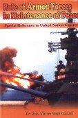 Role of Armed Forces in Maintenance of Peace