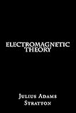 Electromagnetic Theory