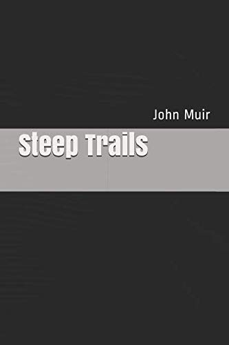Steep Trails 173091957X Book Cover