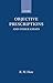 Objective Prescriptions: And Other Essays