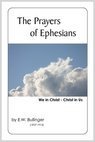 Prayers of Ephesians: We in Christ - Christ in Us 1934251143 Book Cover