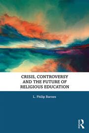 Buy Crisis, Controversy and the Future of Religious Education — BookShops.in