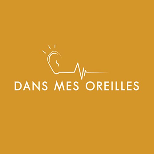 Couverture de Dans mes Oreilles