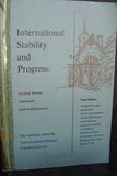 International stability and progress: United States interests and instruments.