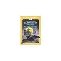 La Mariposa Negra Y Otros Cuentos 9561316617 Book Cover