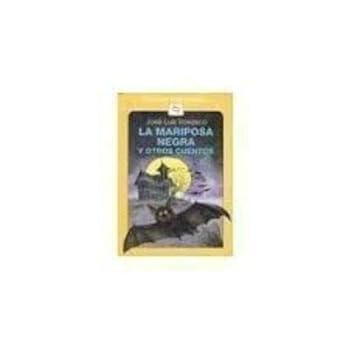 Paperback La Mariposa Negra Y Otros Cuentos [Spanish] Book