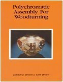 Paperback Polychromatic Assembly for Woodturning Book