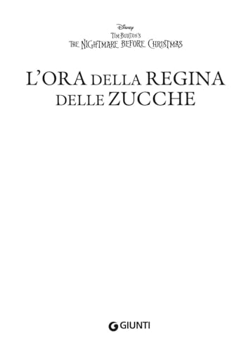 L'ora Della Regina Delle Zucche. The Nightmare Before Christmas - 4