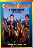 Il faut sauver le club 2227729708 Book Cover