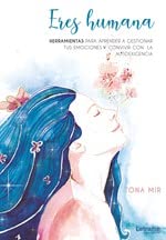 Eres humana: 01 (Autoayuda)