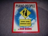 Piano people: Upright grand downright nuts 0971603006 Book Cover