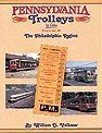 Pennsylvania Trolleys In Color Volume 2: The Philadelphia Region 1878887998 Book Cover