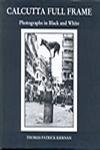Calcutta Full Frame 8185861382 Book Cover
