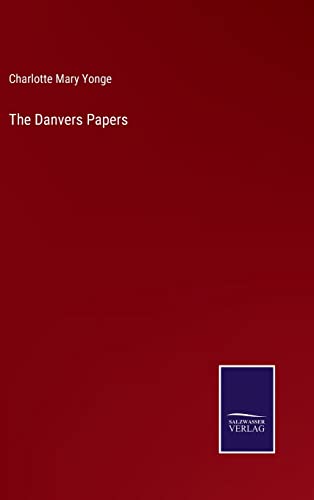 The Danvers Papers