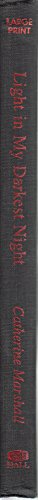 Light in My Darkest Night (G K Hall Large Print... [Large Print] 0816152470 Book Cover