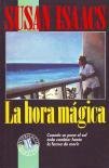 Hora Magica, La (Spanish Edition) [Spanish] 8440625456 Book Cover