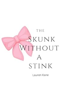 Paperback The Skunk With No Stink Book