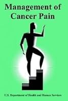 Management of cancer pain [AHCPR Publication 94-0592] B001PBP1LQ Book Cover