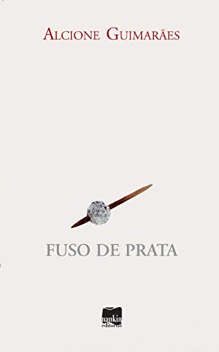 Fuso de prata: