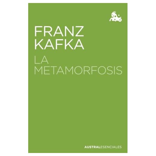La metamorfosis (Austral Esenciales)