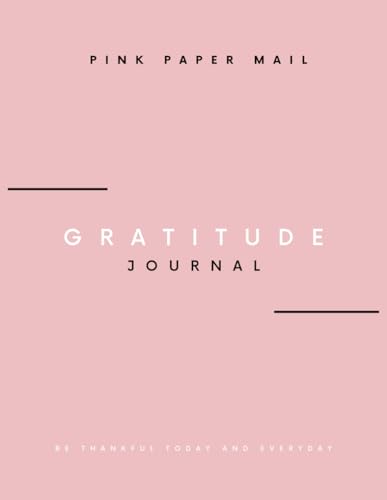 Monthly Gratitude Journal: A Workbook for Cultivating Appreciation and Self-Reflection: