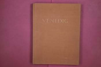 Hardcover Venice, Venise, Venedig [German] Book