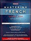 Mastering French: Hear It, Speak It, Write It, Read It