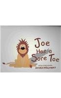 Joe Has a Sore Toe 1933211199 Book Cover