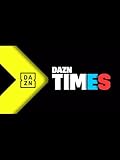 DAZN TIMES #124 : J1再開!鹿島か柏か!?J2最終節も大注目!